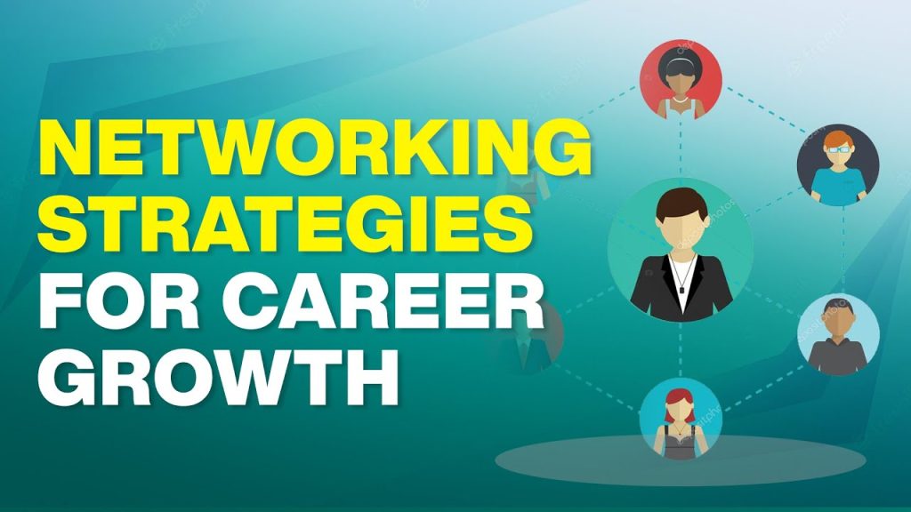 networking strategies for career growth